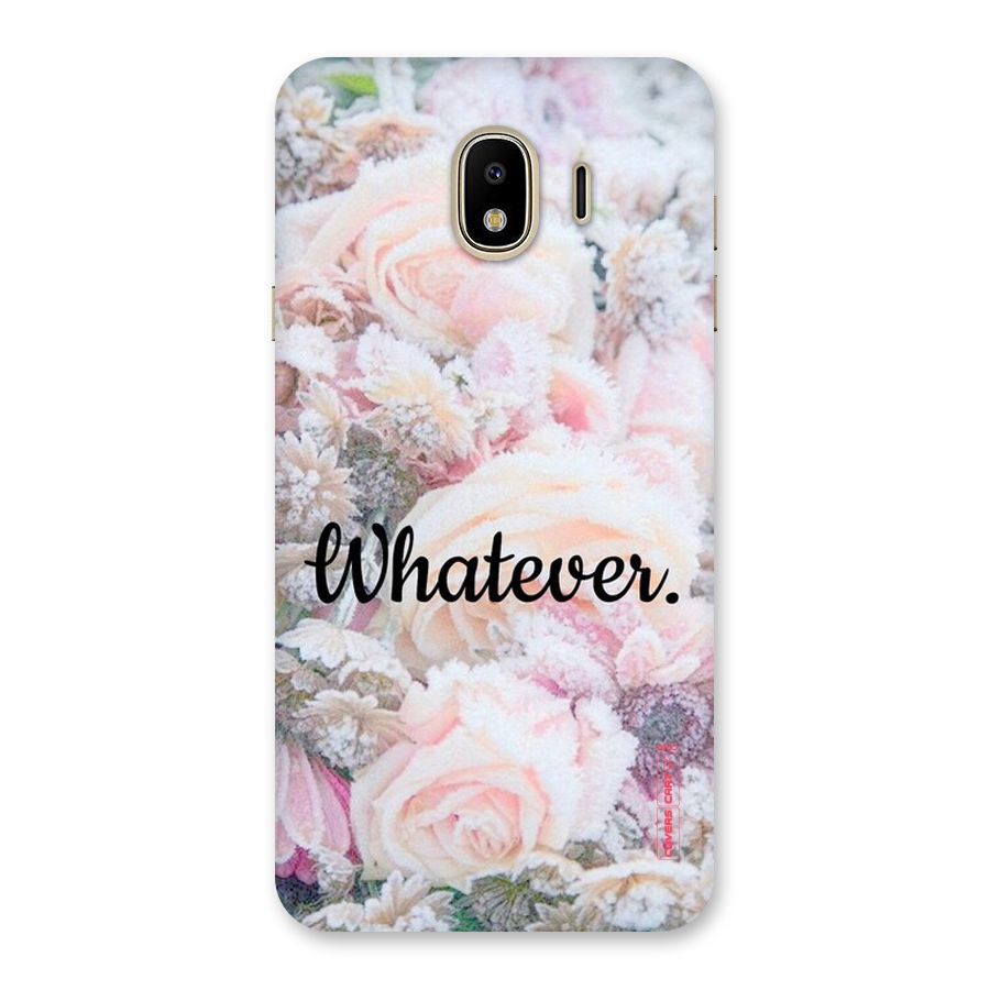 Whatever Back Case for Galaxy J4
