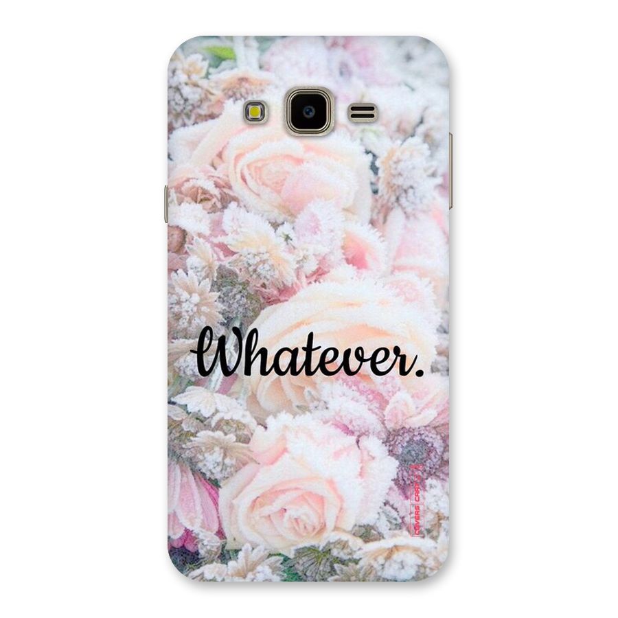 Whatever Back Case for Galaxy J7 Nxt