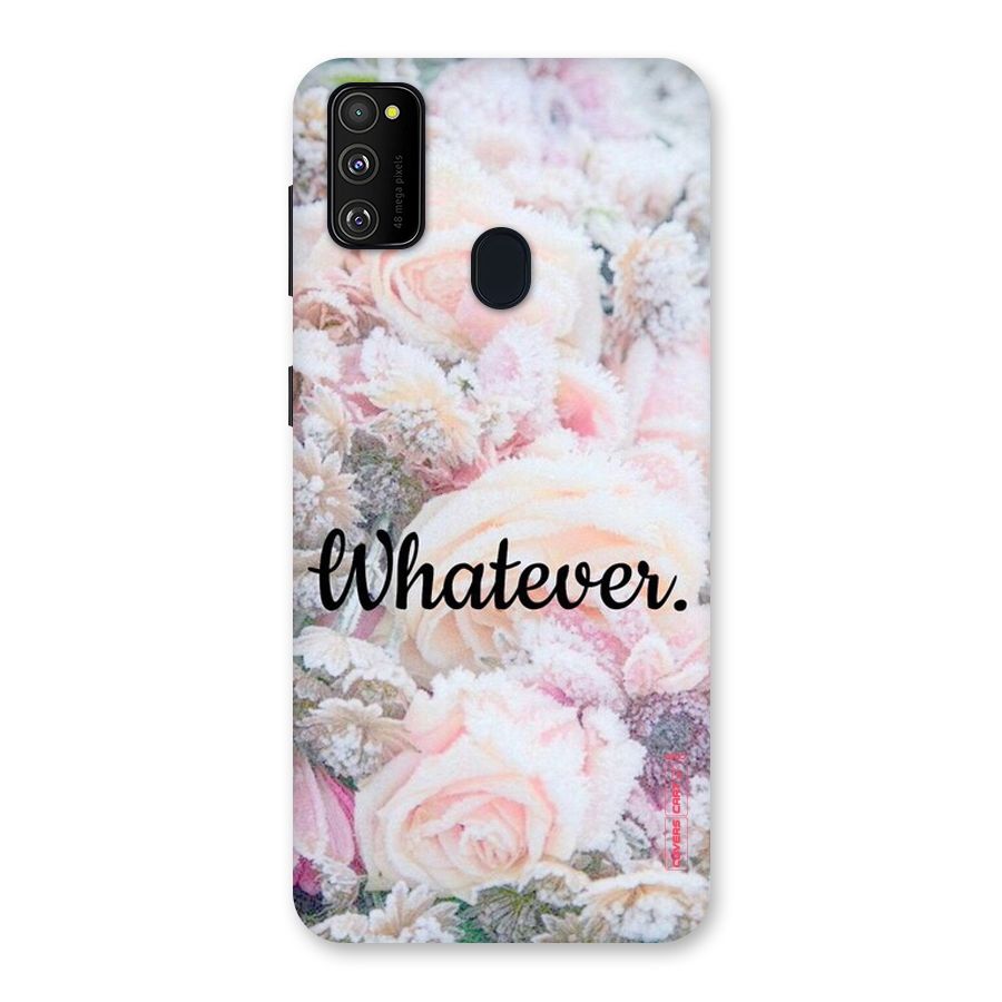 Whatever Back Case for Galaxy M30s