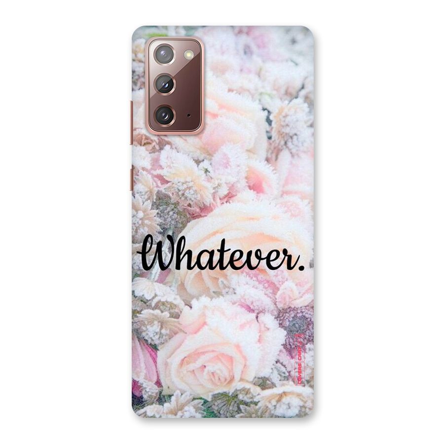 Whatever Back Case for Galaxy Note 20