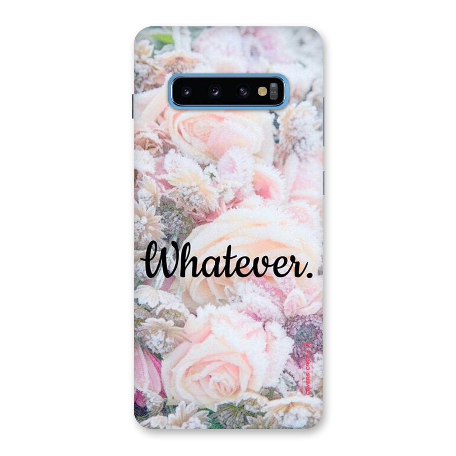 Whatever Back Case for Galaxy S10 Plus