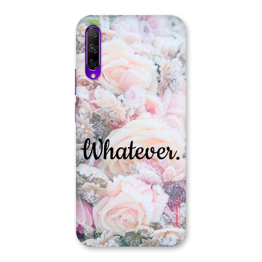 Whatever Back Case for Honor 9X Pro