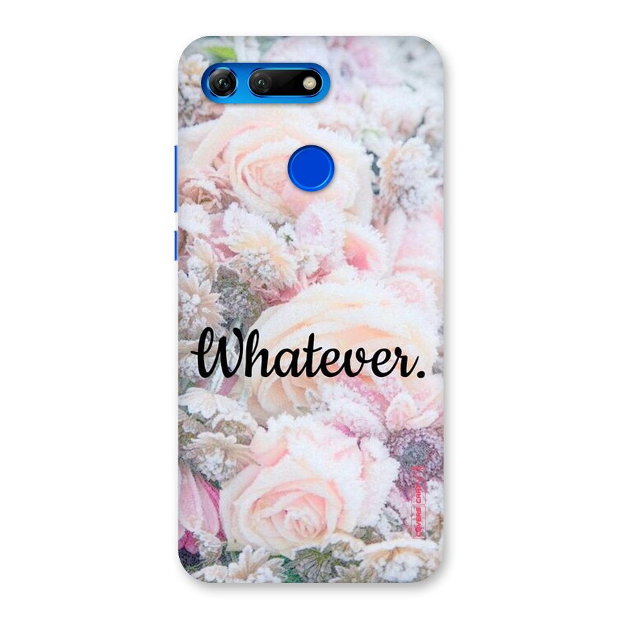 Whatever Back Case for Honor View 20