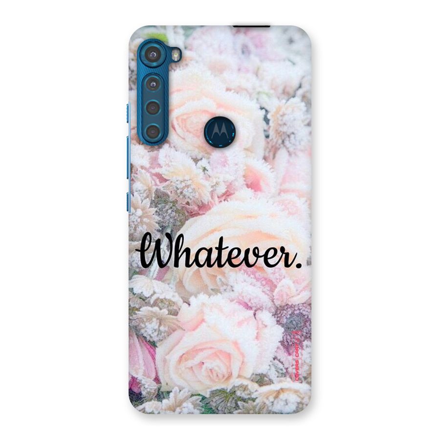 Whatever Back Case for Motorola One Fusion Plus