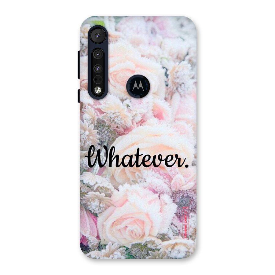 Whatever Back Case for Motorola One Macro