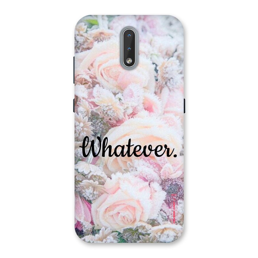 Whatever Back Case for Nokia 2.3