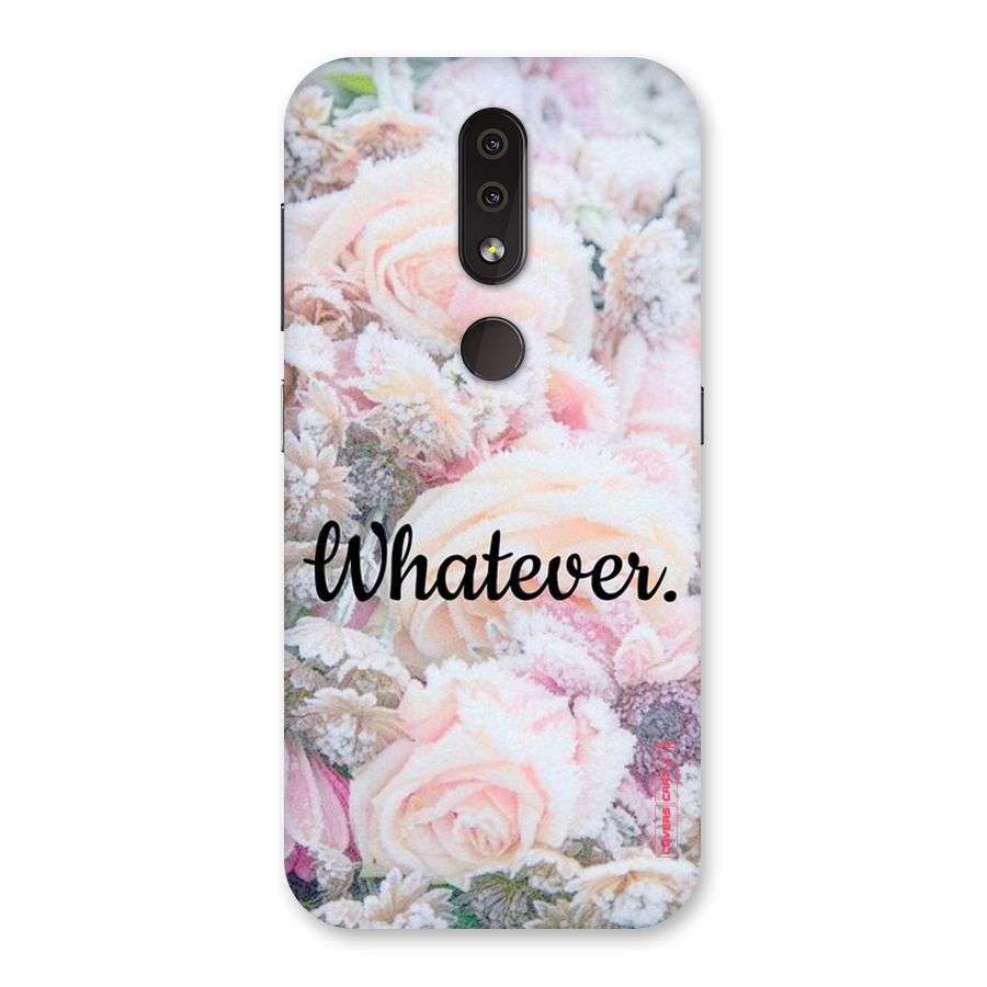 Whatever Back Case for Nokia 4.2
