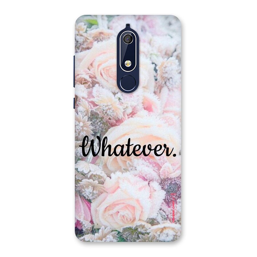 Whatever Back Case for Nokia 5.1