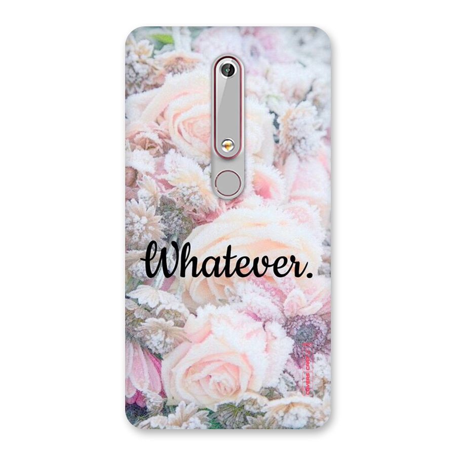 Whatever Back Case for Nokia 6.1