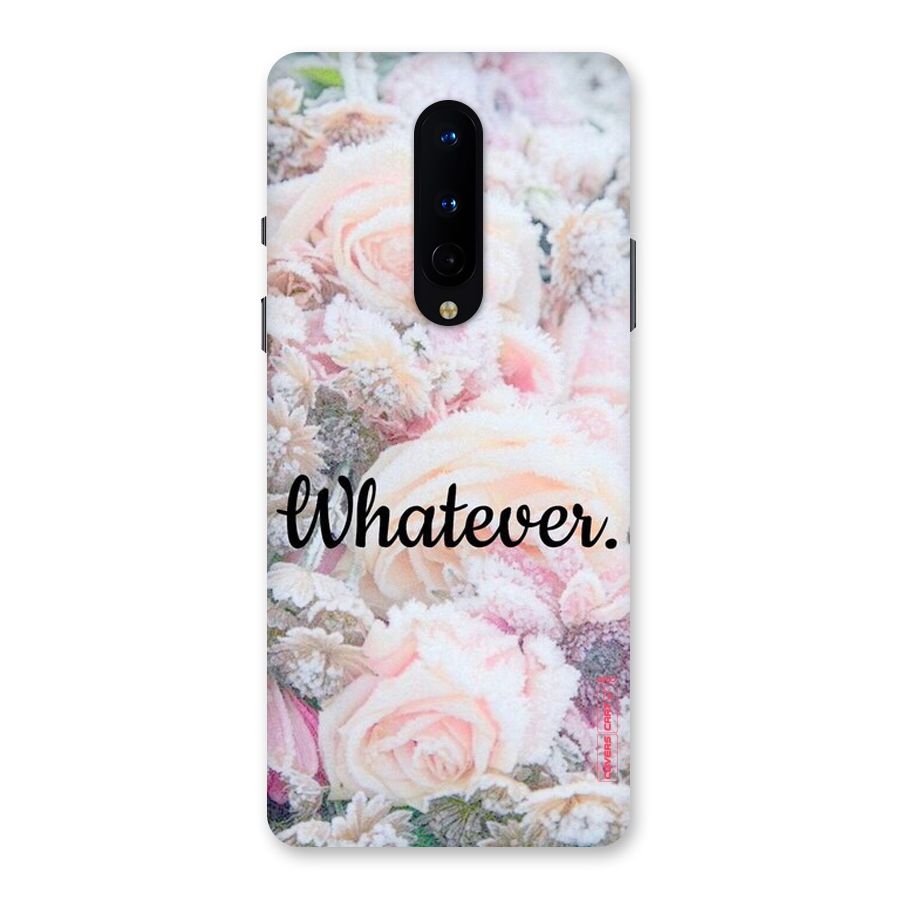 Whatever Back Case for OnePlus 8