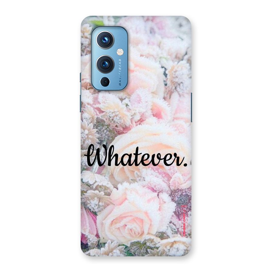Whatever Back Case for OnePlus 9
