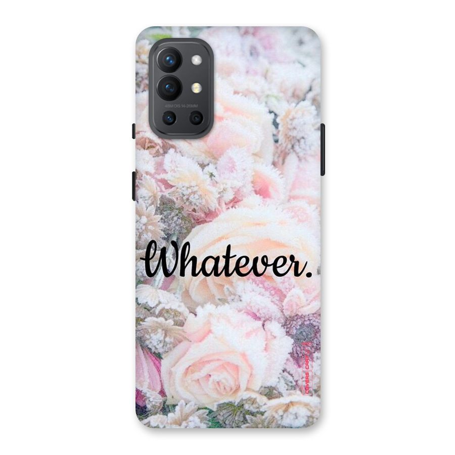 Whatever Back Case for OnePlus 9R