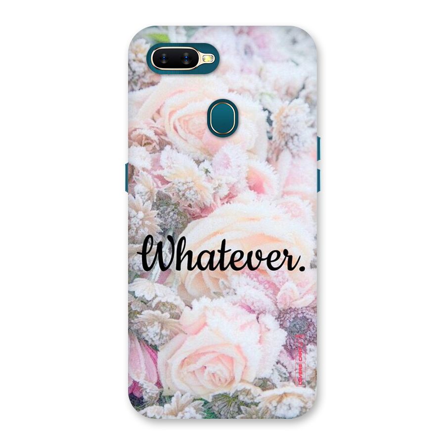 Whatever Back Case for Oppo A11k