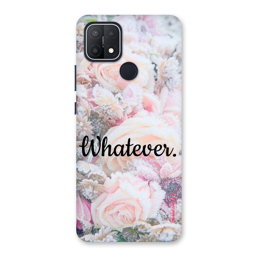 Whatever Back Case for Oppo A15