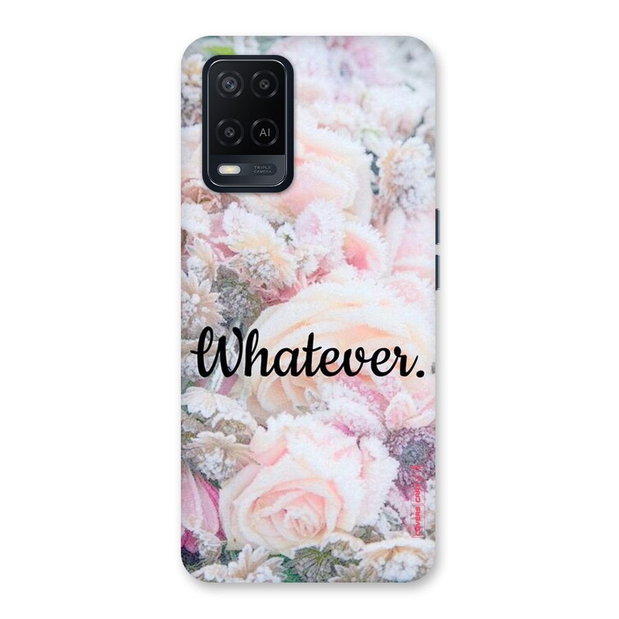 Whatever Back Case for Oppo A54