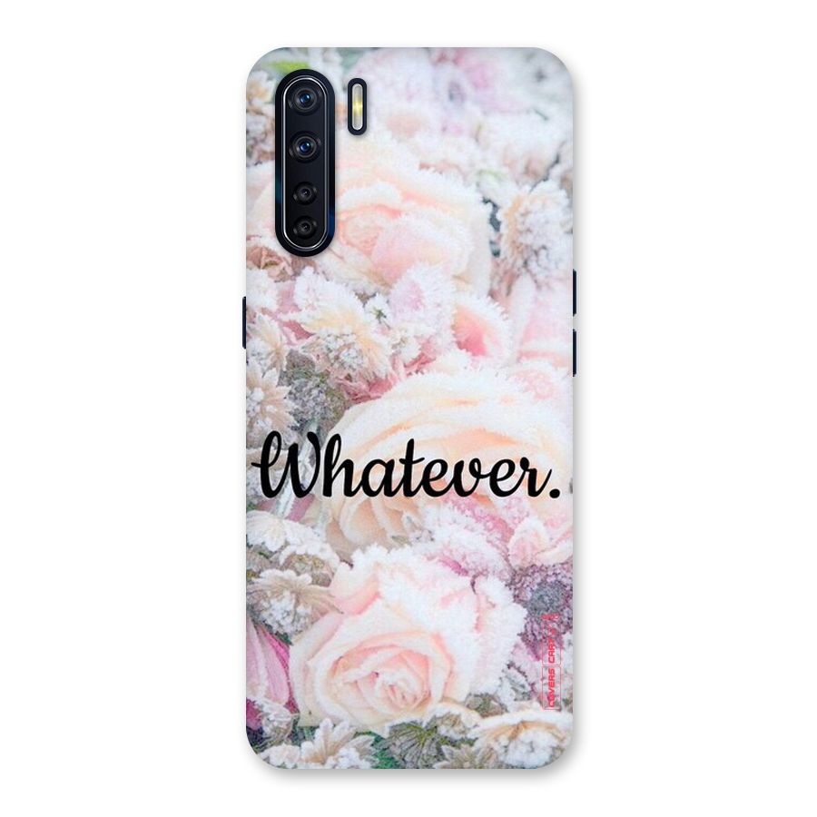 Whatever Back Case for Oppo F15