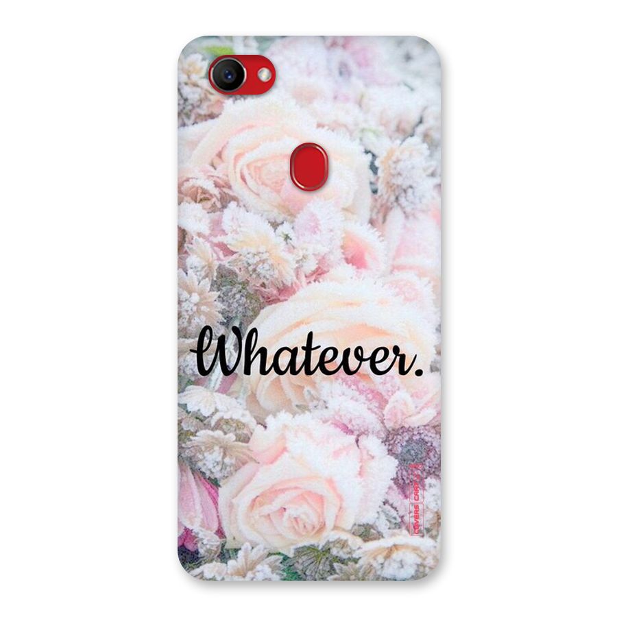 Whatever Back Case for Oppo F7