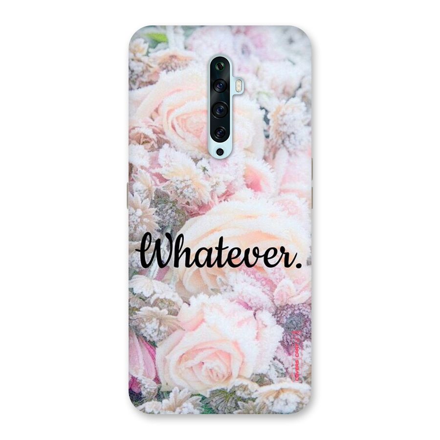 Whatever Back Case for Oppo Reno2 F