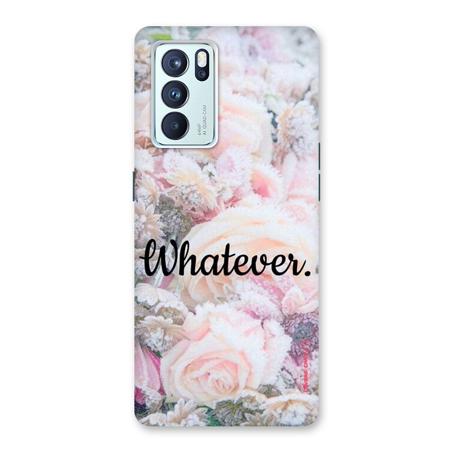 Whatever Back Case for Oppo Reno6 Pro 5G