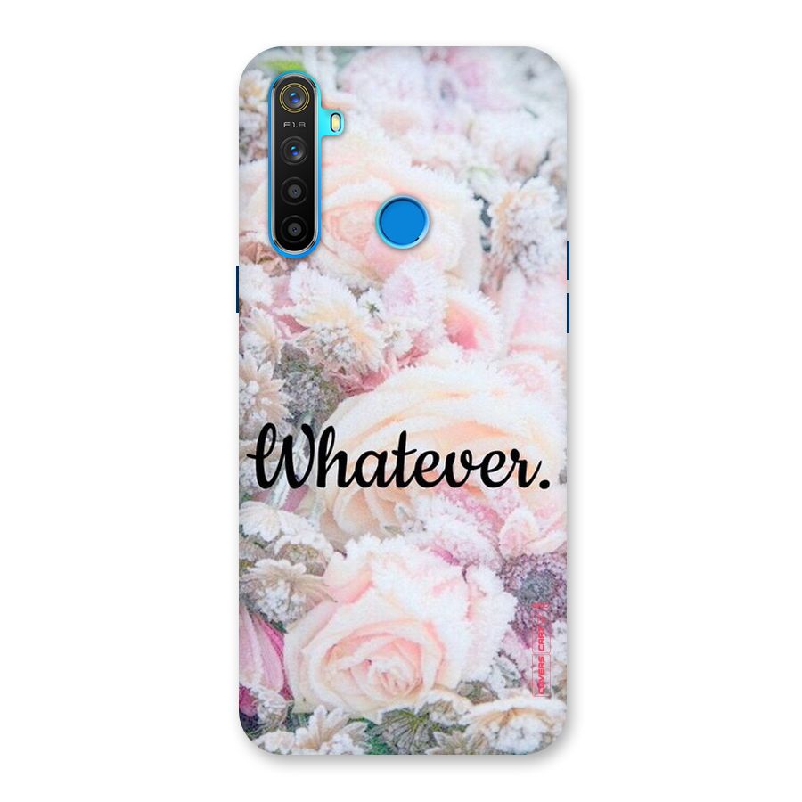 Whatever Back Case for Realme 5s
