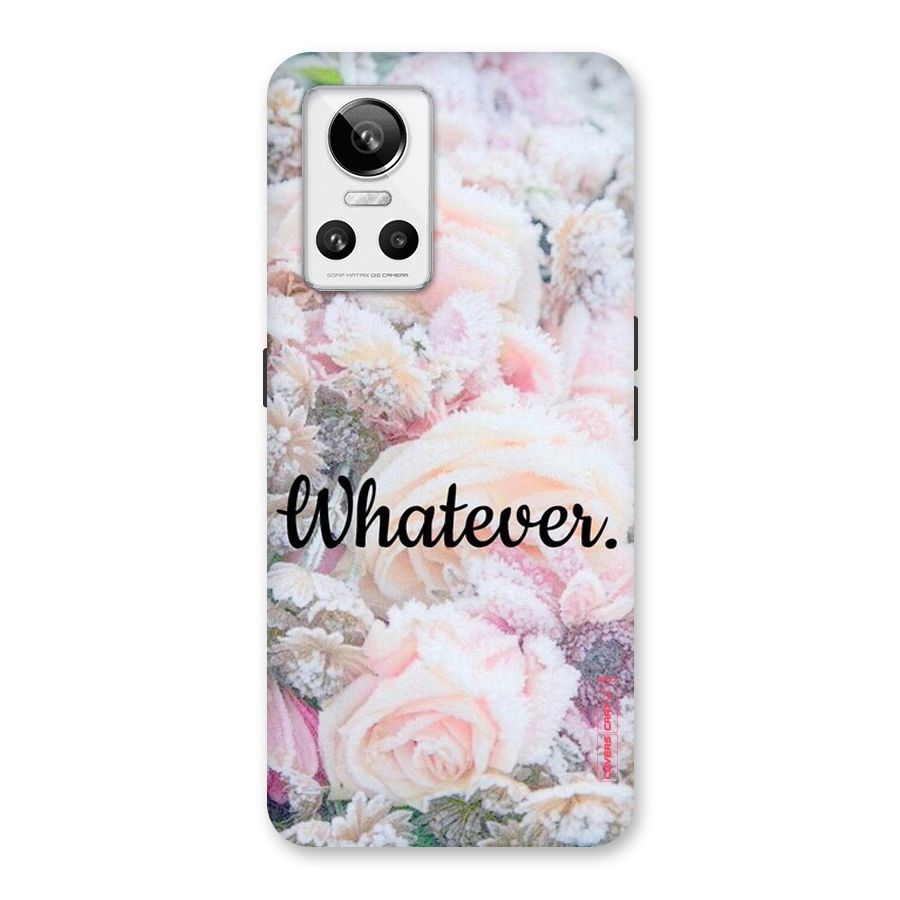 Whatever Back Case for Realme GT Neo 3