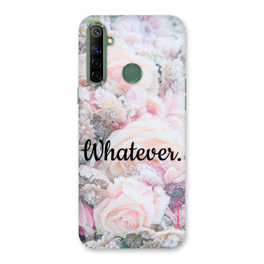 Whatever Back Case for Realme Narzo 10