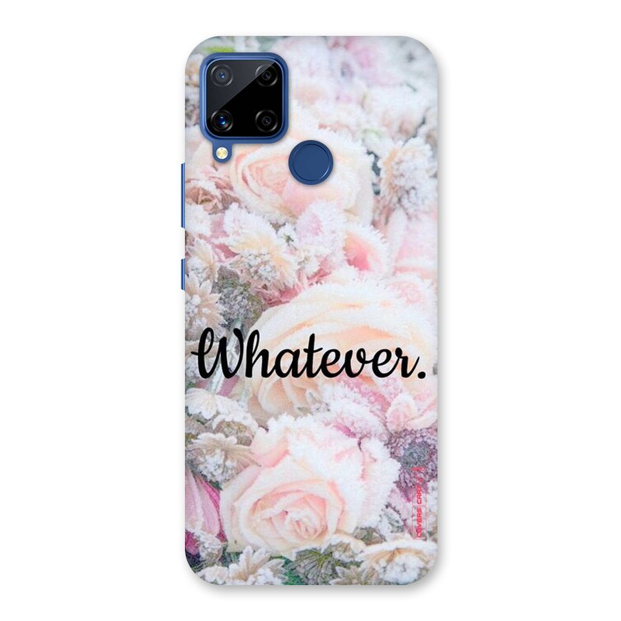Whatever Back Case for Realme Narzo 30A