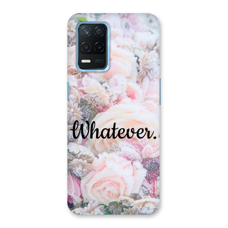 Whatever Back Case for Realme Narzo 30 5G