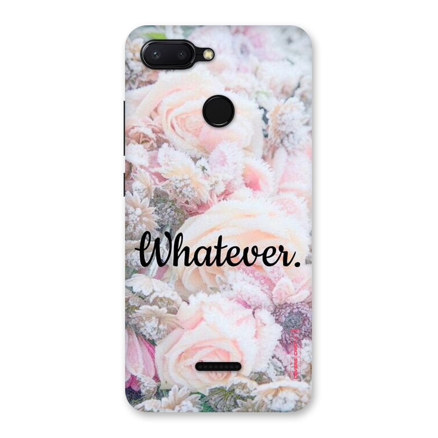 Whatever Back Case for Redmi 6