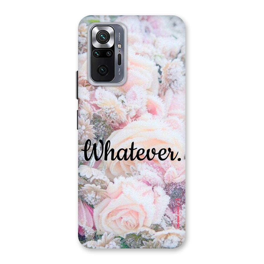 Whatever Back Case for Redmi Note 10 Pro Max