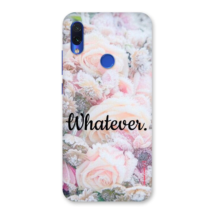 Whatever Back Case for Redmi Note 7
