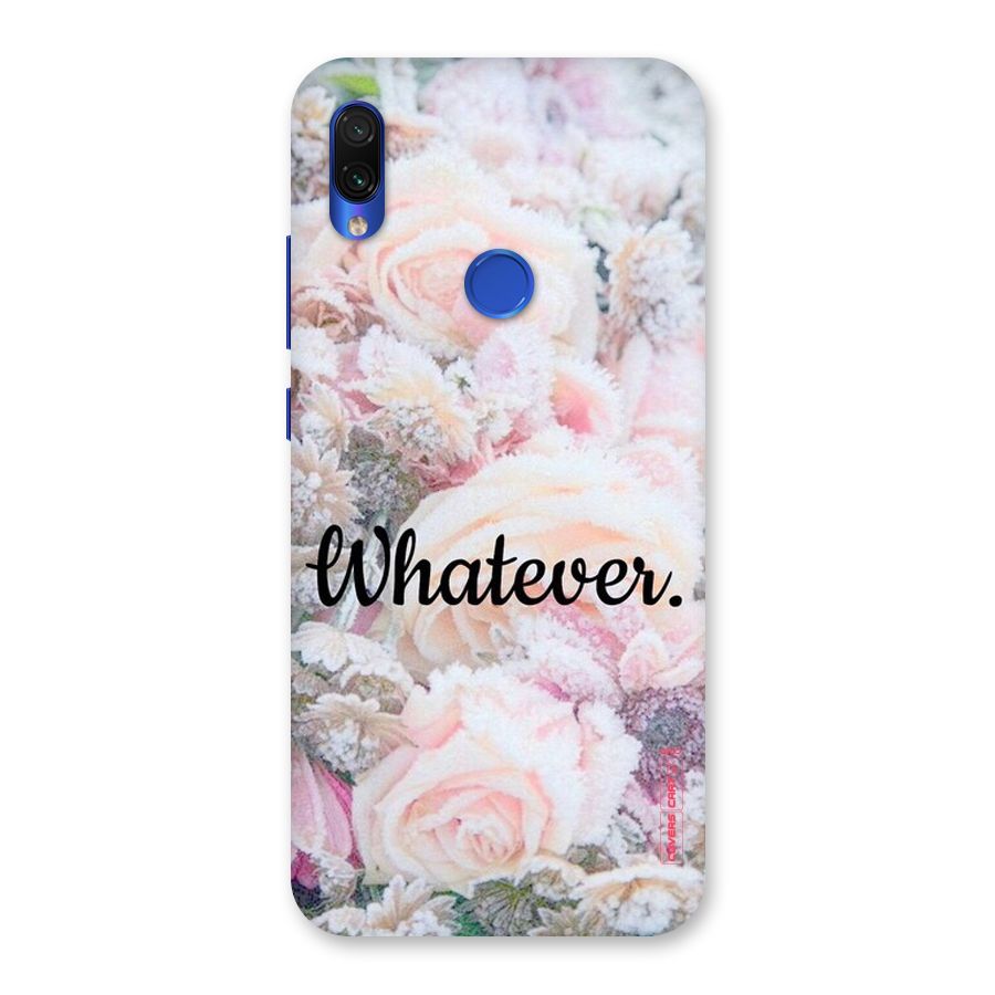 Whatever Back Case for Redmi Note 7S