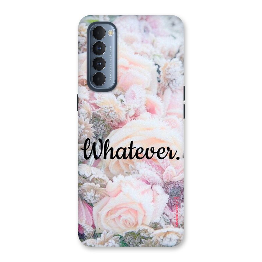 Whatever Back Case for Reno4 Pro