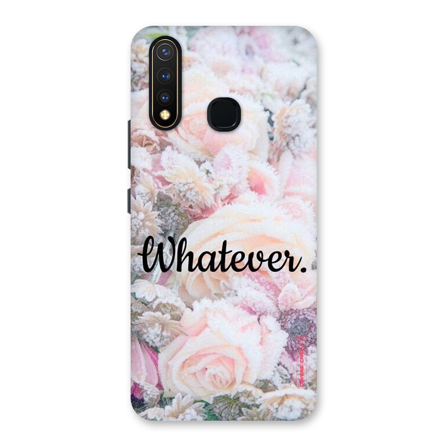 Whatever Back Case for Vivo U20