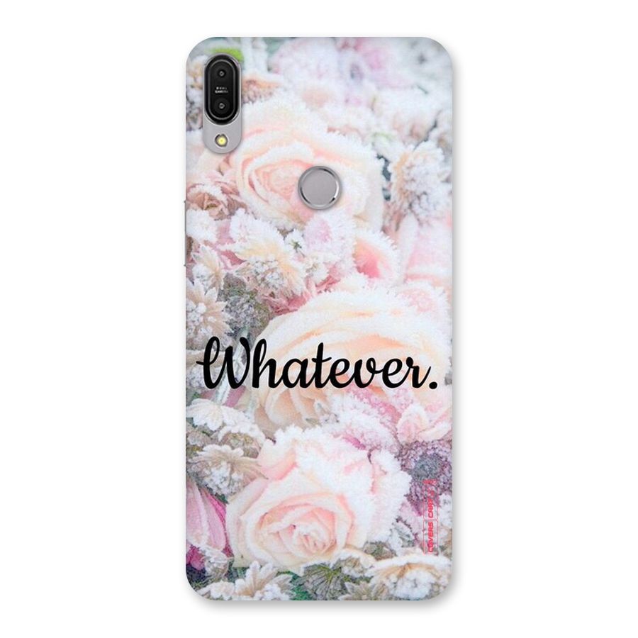 Whatever Back Case for Zenfone Max Pro M1