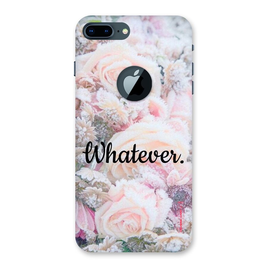 Whatever Back Case for iPhone 7 Plus Logo Cut