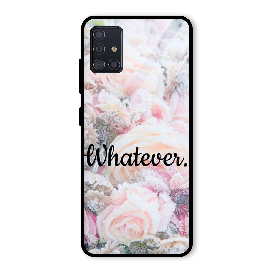 Whatever Glass Back Case for Galaxy A51