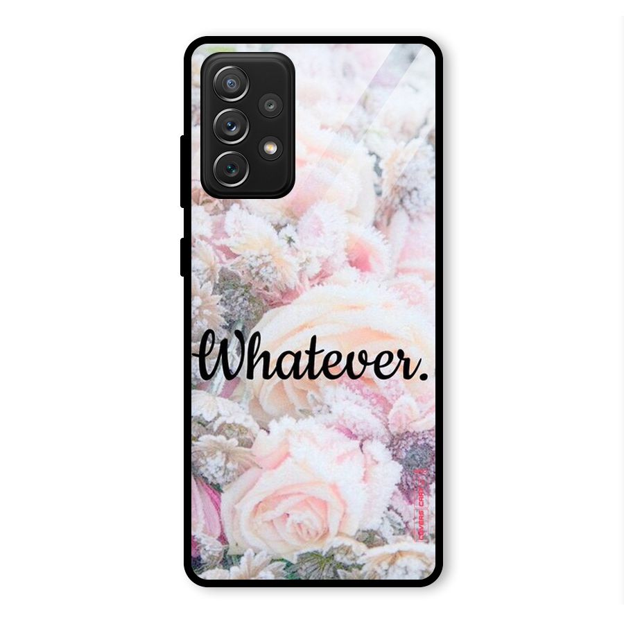 Whatever Glass Back Case for Galaxy A72