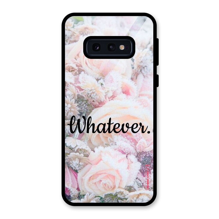 Whatever Glass Back Case for Galaxy S10e