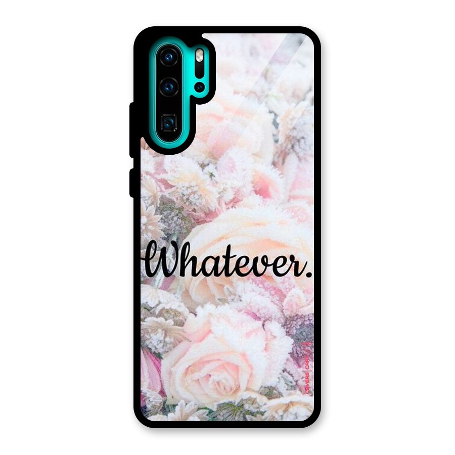 Whatever Glass Back Case for Huawei P30 Pro