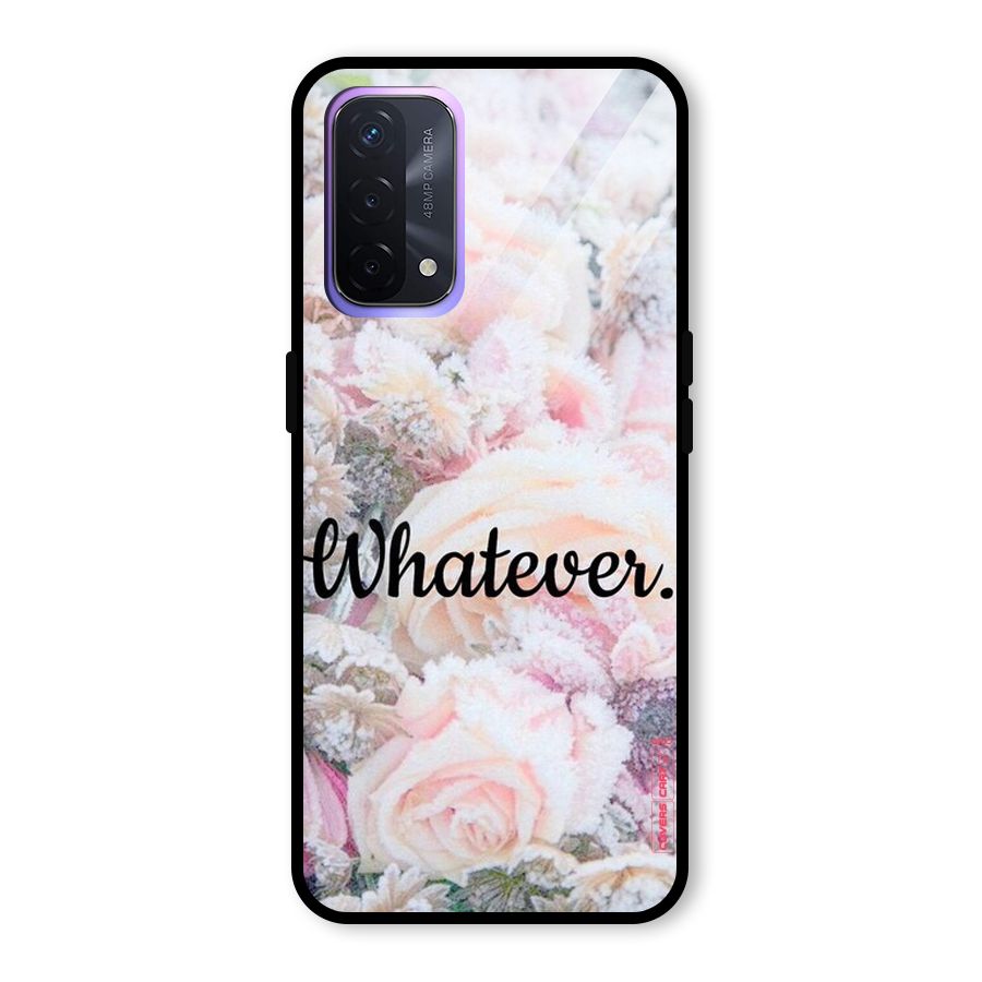 Whatever Glass Back Case for Oppo A74 5G