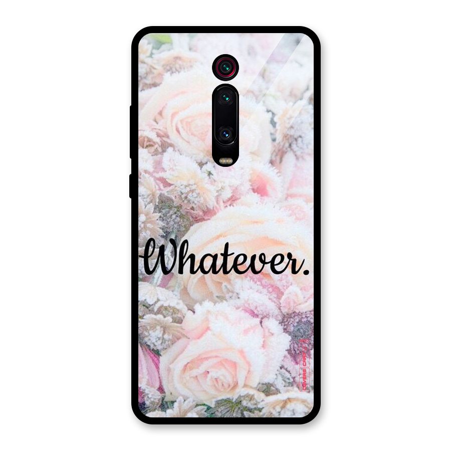 Whatever Glass Back Case for Redmi K20 Pro