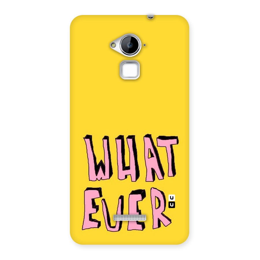 Whatever Yellow Back Case for Coolpad Note 3