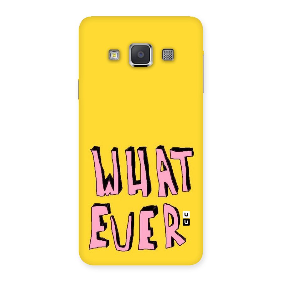 Whatever Yellow Back Case for Galaxy A3