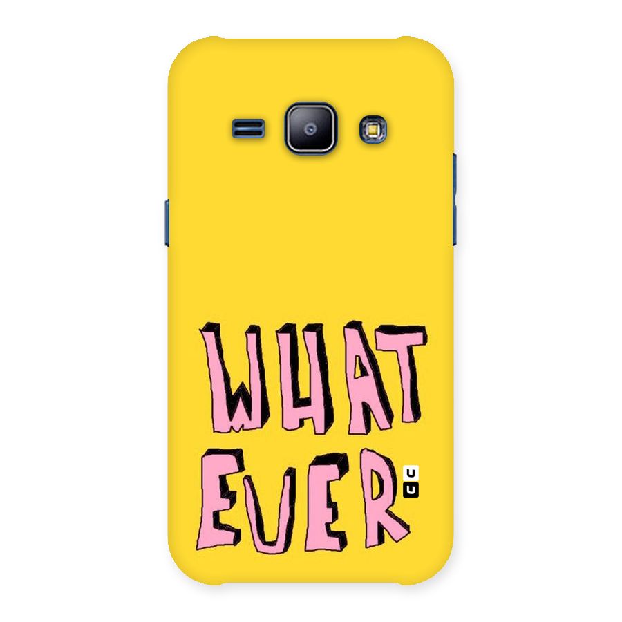 Whatever Yellow Back Case for Galaxy J1