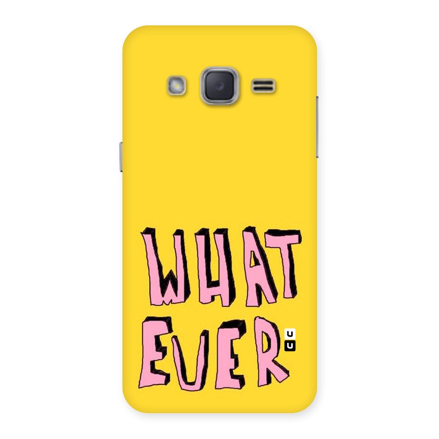 Whatever Yellow Back Case for Galaxy J2