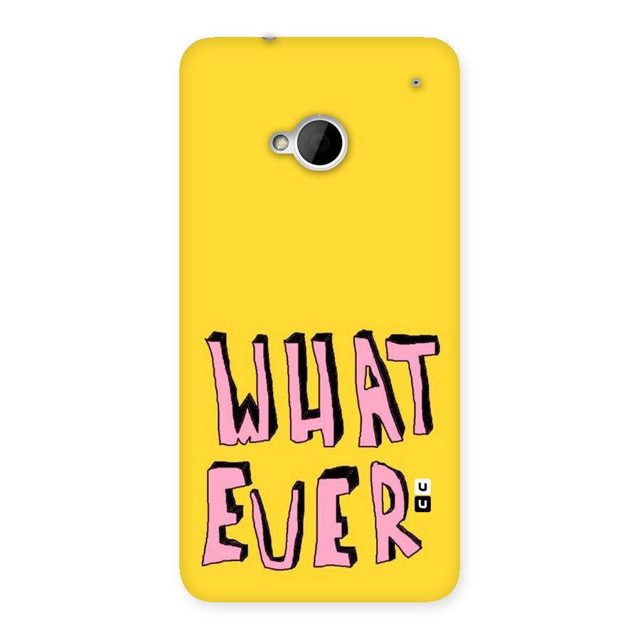 Whatever Yellow Back Case for HTC One M7