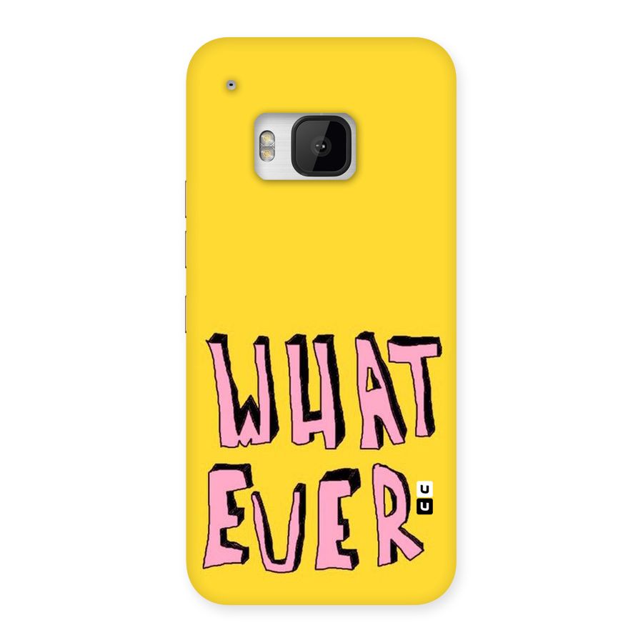 Whatever Yellow Back Case for HTC One M9