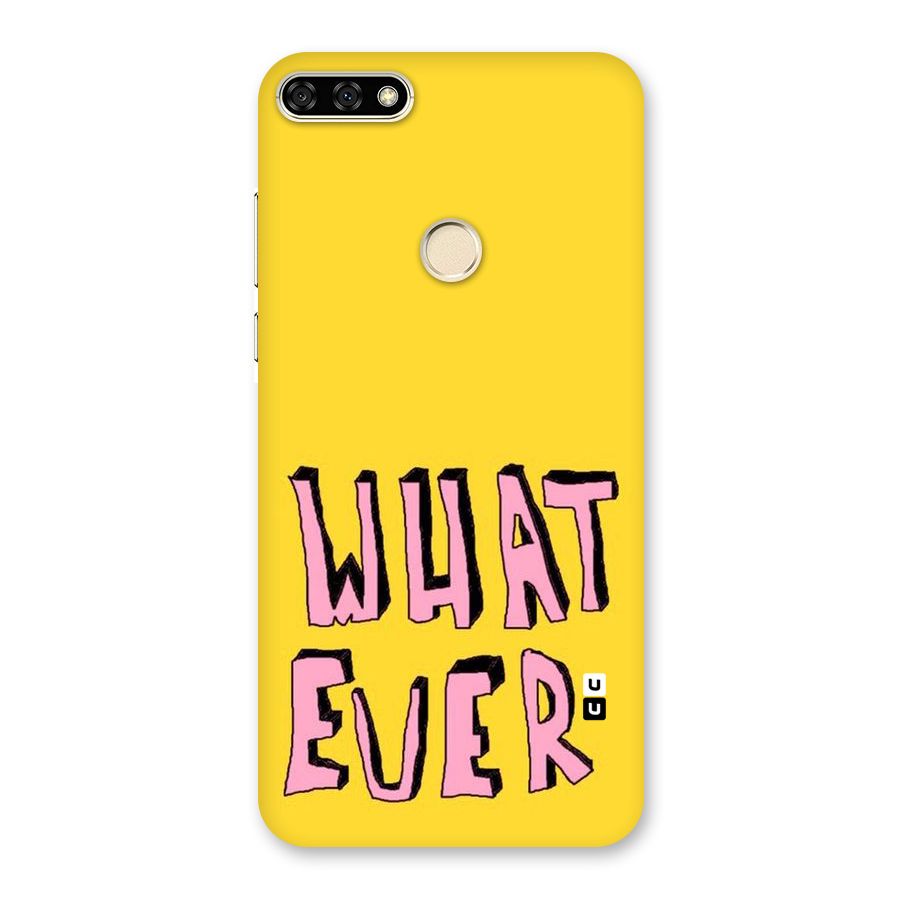 Whatever Yellow Back Case for Honor 7A