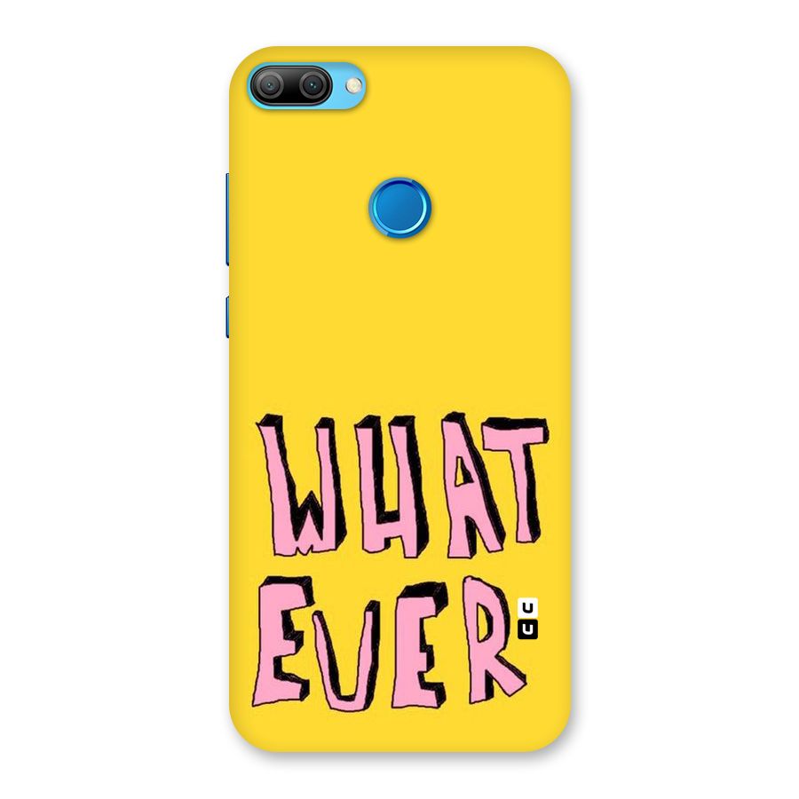 Whatever Yellow Back Case for Honor 9N